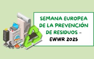 Semana Europea de la Prevención de Residuos 2025