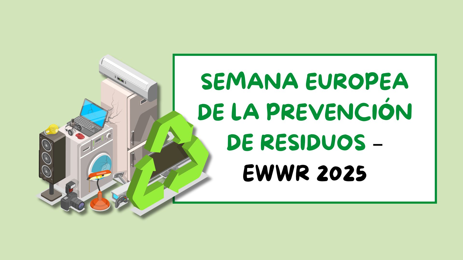 Semana Europea de la Prevención de Residuos 2025